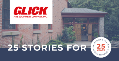 Story 18 of 25: Glick Fire Equipment Company, Inc.