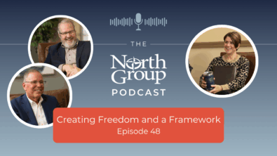 Creating Freedom and a Framework (Podcast Ep. 48)