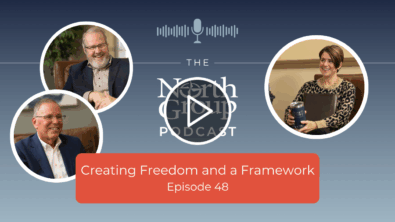 Creating Freedom and a Framework (Podcast Ep. 48)
