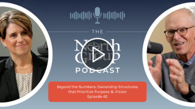 Beyond the Numbers: Ownership Structures that Prioritize Purpose & Vision (Podcast Episode 42)