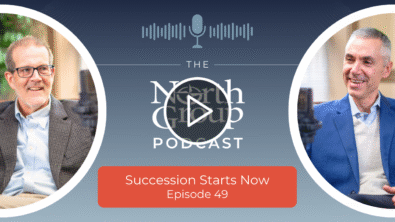 Succession Starts Now: Practical Steps to Prepare for the Future (Podcast Ep. 49)