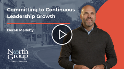 Committing to Continuous Leadership Growth