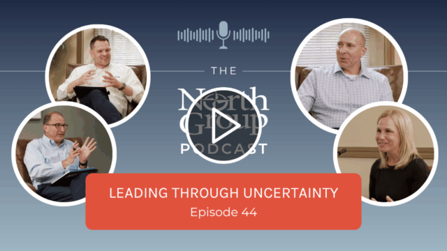 Leading Through Uncertainty (Podcast Ep. 44)