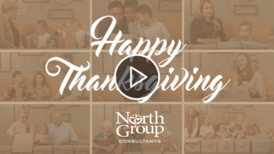 Happy Thanksgiving from North Group Consultants!